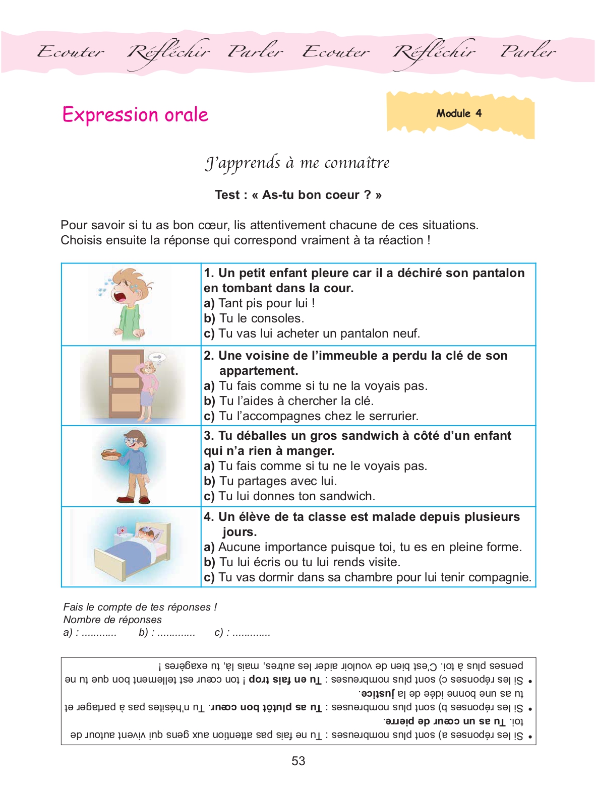 Page du cahier : test « As-tu bon cœur ? » avec quatre situations (un enfant qui pleure, une voisine qui a perdu sa clé, un enfant qui n'a rien à manger, un camarade malade) et trois réponses possibles pour chacune